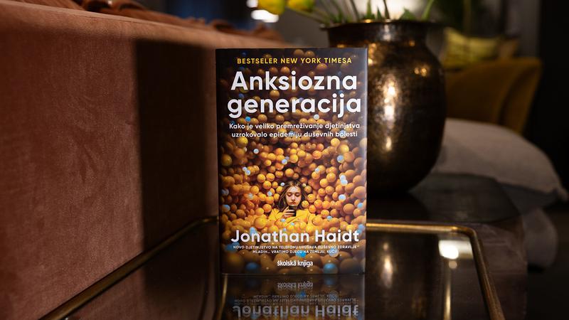 Anksiozna generacija je knjiga koju mora pro&ccaron;itati svaki roditelj i svi koji &zcaron;ele razumjeti generaciju Z